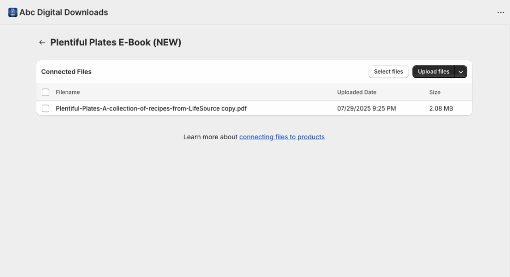 Product page showing the file now listed under Connected Files, linked for automatic delivery