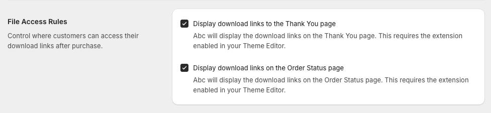 File Access Rules settings to show download links on the Thank You page and Order Status page